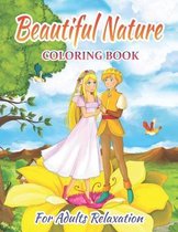 Beautiful Nature Coloring Book For Adults Relaxation