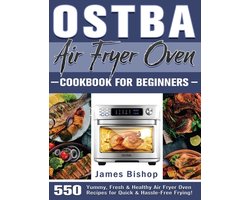 OSTBA Air Fryer Oven Cookbook for beginners