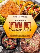 The Complete Optavia Diet Cookbook 2021