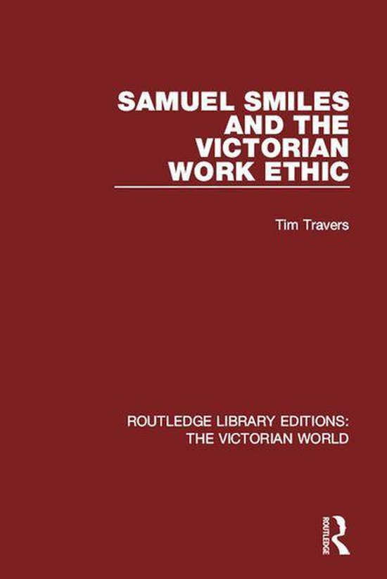 Routledge Library Editions: The Victorian World - Samuel Smi ... - cover