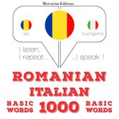 Italiană - Română: 1000 de cuvinte de bază