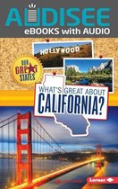 Our Great States - What's Great about California?