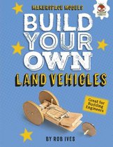 Makerspace Models - Build Your Own Land Vehicles