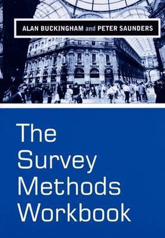 Using A Survey Book The Survey Methods Workbook | 9780745622453 | Alan Buckingham | Boeken ...