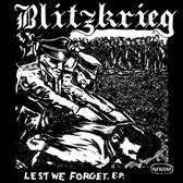 Blizkrieg - Lest We Forget (7" Vinyl Single)
