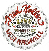 Fred Koller - 12 Original Songs Live At Norm's River Roadhouse (CD)