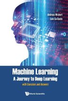 Machine Learning - A Journey To Deep Learning: With Exercises And Answers