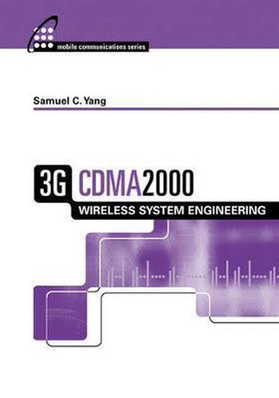 3G Cdma2000 Wireless System Engineering 9781580537575 Samuel Yang