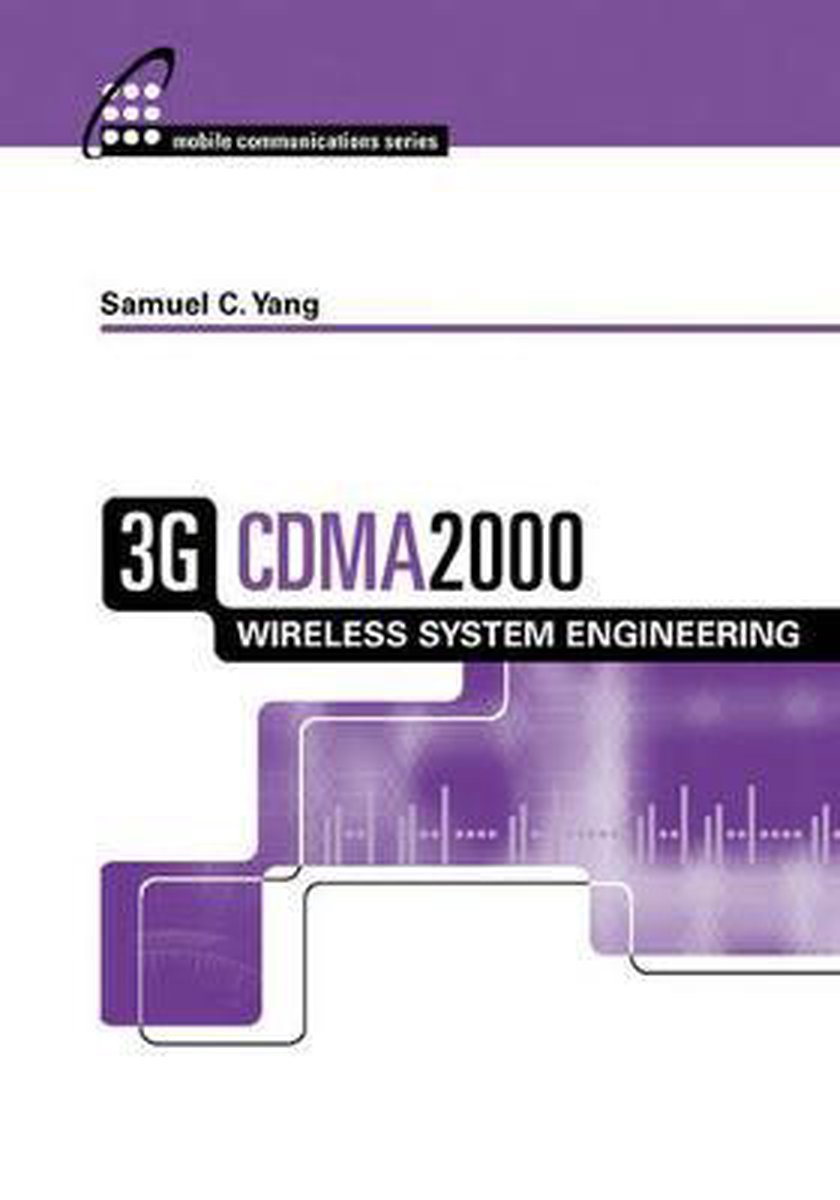 3G Cdma2000 Wireless System Engineering 9781580537575 Samuel Yang