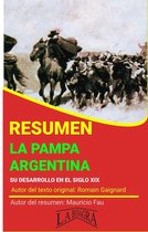 Resumen de La Pampa Argentina de Romain Gaignard