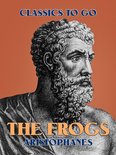 Classics To Go - The Frogs