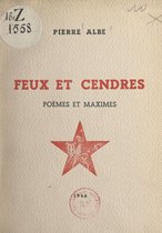 Feux et cendres