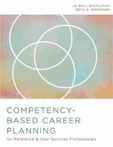 Competency-Based Career Planning for Reference and User Services Professionals