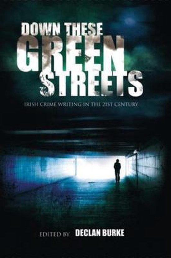 Down These Green Streets - cover