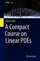 UNITEXT 126 - A Compact Course on Linear PDEs