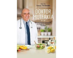 Doktor Mutfakta   Beslenmenin Felsefesi ve Sağlıklı Yemek