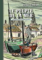 Au Viu Leupard - Le Peuple de la Mer (lithographies d'André Michel)