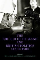 The Church of England and British Politics since 1900