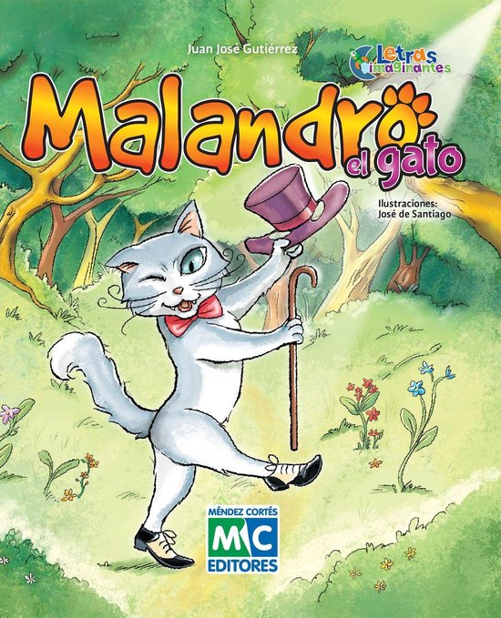 Malandro el gato (ebook), Juan Jose Gutierrez 9786078786145 Boeken