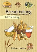 Self-Sufficiency - Breadmaking