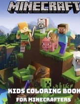 MINECRAFT - Kids Coloring Books for Minecrafters