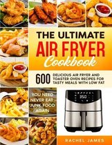 The Ultimate Air Fryer Cookbook