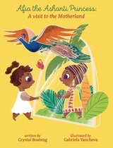 AFIA THE ASHANTI PRINCESS: A VISIT TO TH