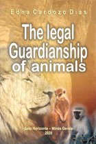 The Legal Guardianship of Animals