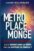 Metro Place Monge (edition gros caracteres)