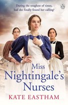 The Nursing Series 1 - Miss Nightingale's Nurses