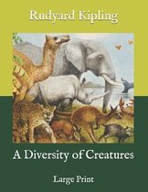 A Diversity of Creatures