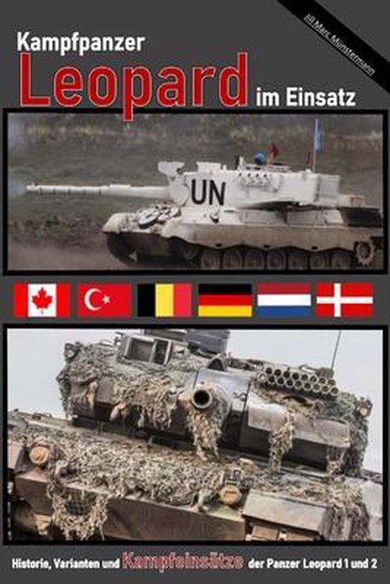 Bol Com Kampfpanzer Leopard Im Einsatz 9783964031006 Jill Marc Munstermann Boeken