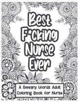 Best Fucking Nurse Ever