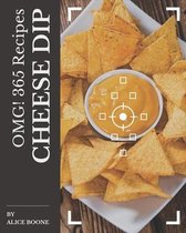 OMG! 365 Cheese Dip Recipes