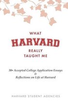 What Harvard Really Taught Me