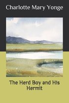 The Herd Boy and His Hermit