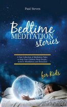 Bedtime Meditation Stories for Kids