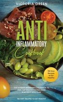 The Anti-Inflammatory Cookbook