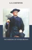 The Wisdom of Father Brown