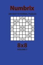Numbrix - 200 Easy to Normal Puzzles 8x8 (Volume 7)