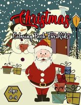 Christmas Coloring Book For Kids Ages 4-8