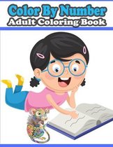 Color By Number Adult Coloring Book