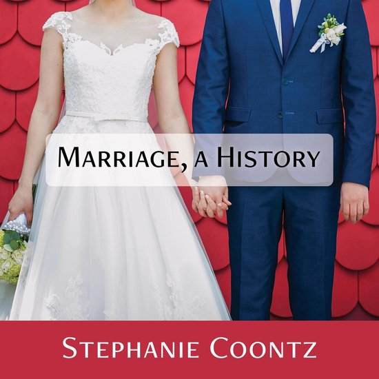 Marriage, a History - cover