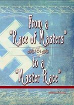 The Eugenics Anthology- From a Race of Masters to a Master Race