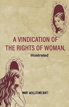 A Vindication of the Rights of Woman Illustrated