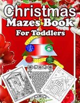 Christmas Mazes Book For Toddlers