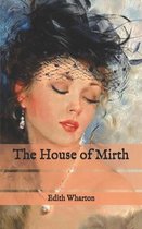 The House of Mirth