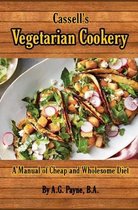 Cassell's Vegetarian Cookery