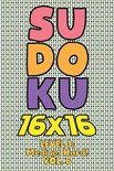Sudoku 16 x 16 Level 3: Medium Hard! Vol. 6