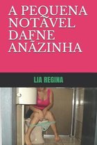 A Pequena Notável Dafne Anãzinha